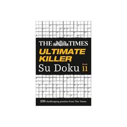 Times Ultimate Killer Su Doku Book 11, editura Times Books