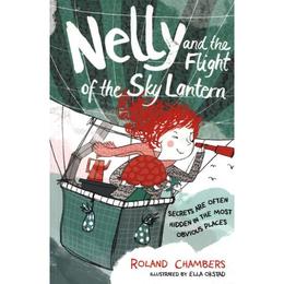 Nelly and the Flight of the Sky Lantern, editura Oxford Children's Books