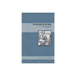 To Heaven or to Hell, editura Penn State Press