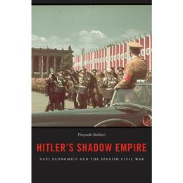 Hitler&#039;s Shadow Empire, editura Harvard University Press