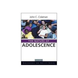 Nature of Adolescence, editura Taylor &amp; Francis