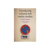 Introducing Cultural and Media Studies, editura Palgrave Macmillan Higher Ed
