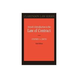 Atiyah's Introduction to the Law of Contract, editura Oxford University Press Academ