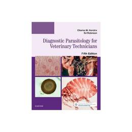 Diagnostic Parasitology for Veterinary Technicians, editura Elsevier Mosby