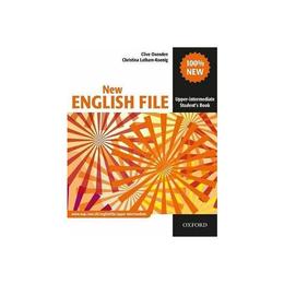 New English File: Upper-Intermediate: Student&#039;s Book, editura Oxford Elt
