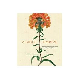 Visible Empire, editura University Of Chicago Press