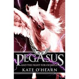 Pegasus and the Fight for Olympus, editura Hachette Kids Hodder Children