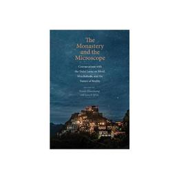 Monastery and the Microscope, editura Yale University Press Academic