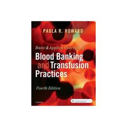 Basic &amp; Applied Concepts of Blood Banking and Transfusion Pr, editura Harper Collins Childrens Books