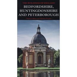Bedfordshire, Huntingdonshire, and Peterborough, editura Yale University Press