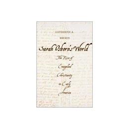 Sarah Osborn's World, editura Yale University Press Academic