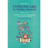 Comunicare in limba romana cls 2 caiet sem.2 - Sofia Dobra, editura Humanitas