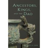 Ancestors, Kings, and the Dao, editura Harvard University Press