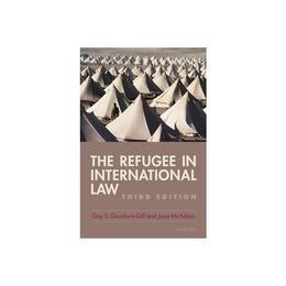 Refugee in International Law, editura Oxford University Press Academ