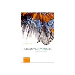 Comparative Political Economy, editura Oxford University Press Academ