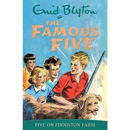 Famous Five: Five On Finniston Farm, editura Hachette Kids Hodder Children