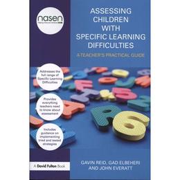 Assessing Children with Specific Learning Difficulties, editura Taylor &amp; Francis