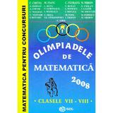 Olimpiadele de matematica 2008 Clasele 7-8 - C. Chites, M. Fianu, editura Gil