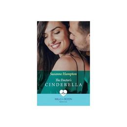 Doctor&#039;s Cinderella, editura Harlequin Mills &amp; Boon