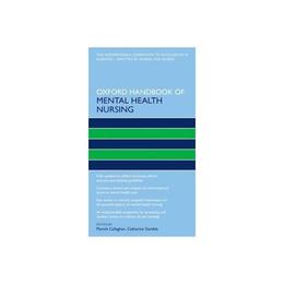 Oxford Handbook of Mental Health Nursing, editura Oxford University Press Academ