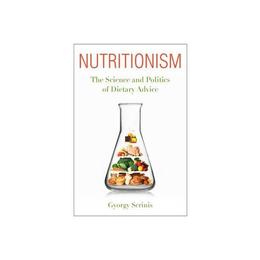 Nutritionism, editura Columbia University Press