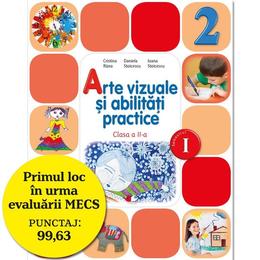 Arte vizuale si abilitati practice cls 2 sem.1 + CD - Cristina Rizea, Daniela Stoicescu, editura Litera