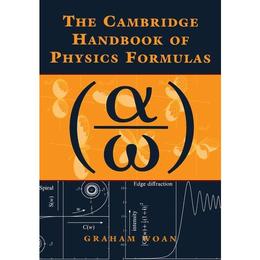 Cambridge Handbook of Physics Formulas, editura Cambridge University Press