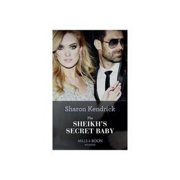 Sheikh&#039;s Secret Baby, editura Harlequin Mills &amp; Boon