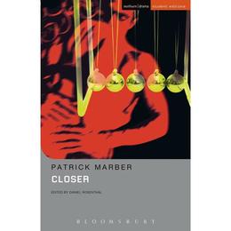 Closer, editura Bloomsbury Academic Methuen