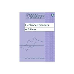 Electrode Dynamics, editura Oxford University Press Academ