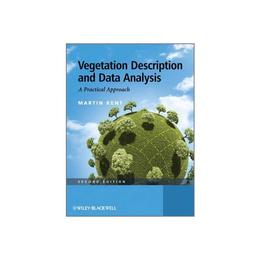 Vegetation Description and Data Analysis, editura Wiley-blackwell