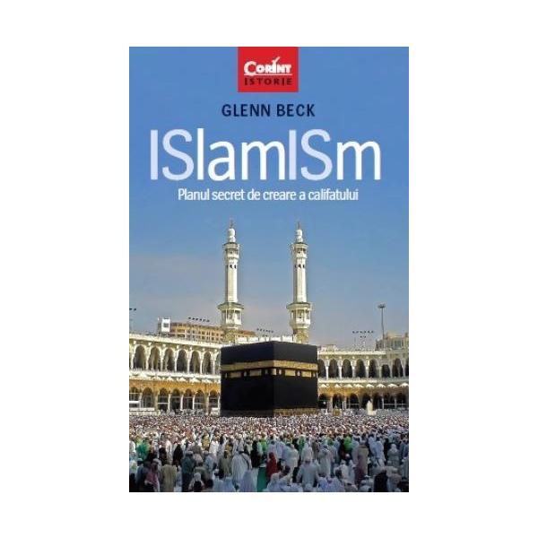 ISlamISm - Glenn Beck, editura Corint