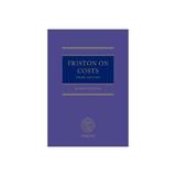 Friston on Costs, editura Oxford University Press Academ