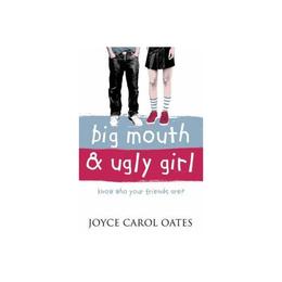 Big Mouth and Ugly Girl, editura Harper Collins Childrens Books