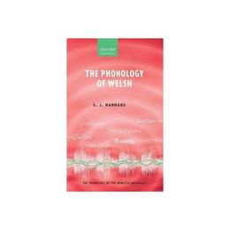 Phonology of Welsh, editura Oxford University Press Academ