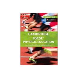 Cambridge IGCSE (TM) Physical Education Student's Book, editura Collins Educational Core List
