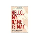 Hello, My Name is May, editura Harlequin (uk)