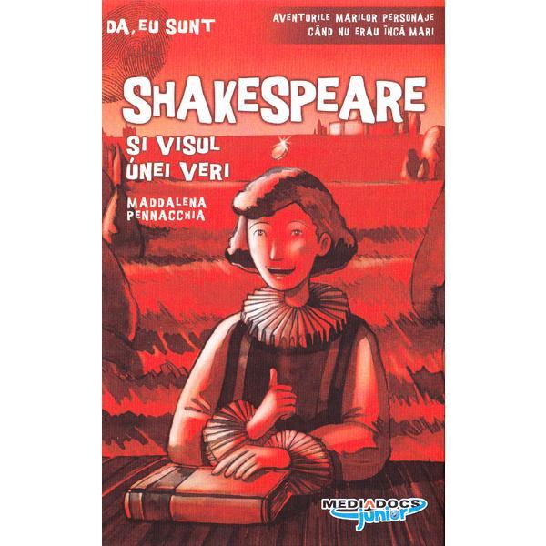 Shakespeare si visul unei veri - Maddalena Pennacchia, editura Mediadocs