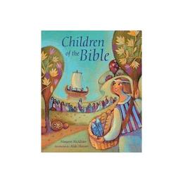 Children of the Bible, editura Harper Collins Childrens Books