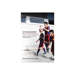 Youth Development in Football, editura Harper Collins Childrens Books