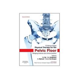 Evidence-Based Physical Therapy for the Pelvic Floor, editura Harper Collins Childrens Books