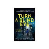 Turn a Blind Eye, editura Harlequin (uk)