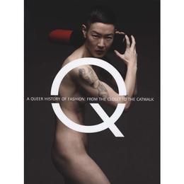 Queer History of Fashion, editura Yale University Press