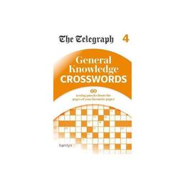 Telegraph: General Knowledge Crosswords 4, editura Hamlyn