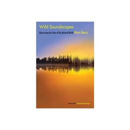 Wild Soundscapes, editura Yale University Press