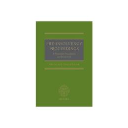 Pre-Insolvency Proceedings, editura Oxford University Press Academ