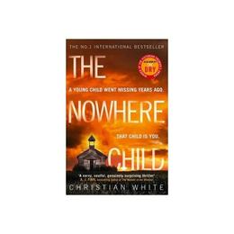 Nowhere Child, editura Harper Collins Childrens Books