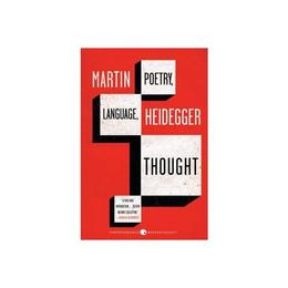 Poetry, Language, Thought, editura Ingram International Inc