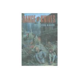 Dance of Knives, editura Saint Martin's Press Inc.