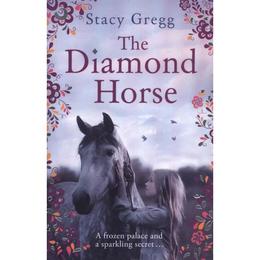 Diamond Horse, editura Harper Collins Childrens Books
